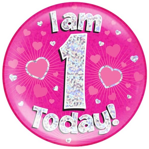 1st Birthday Pink Holographic Badge