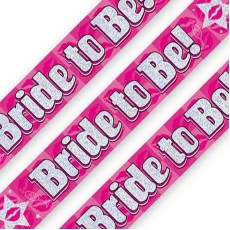 Bride To Be Pink Foil Holographic Banner