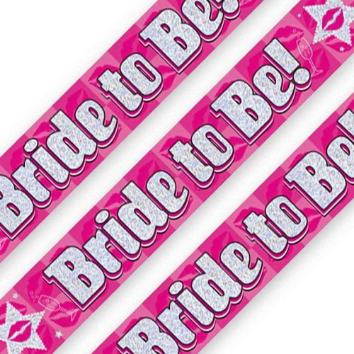Bride To Be Pink Foil Holographic Banner